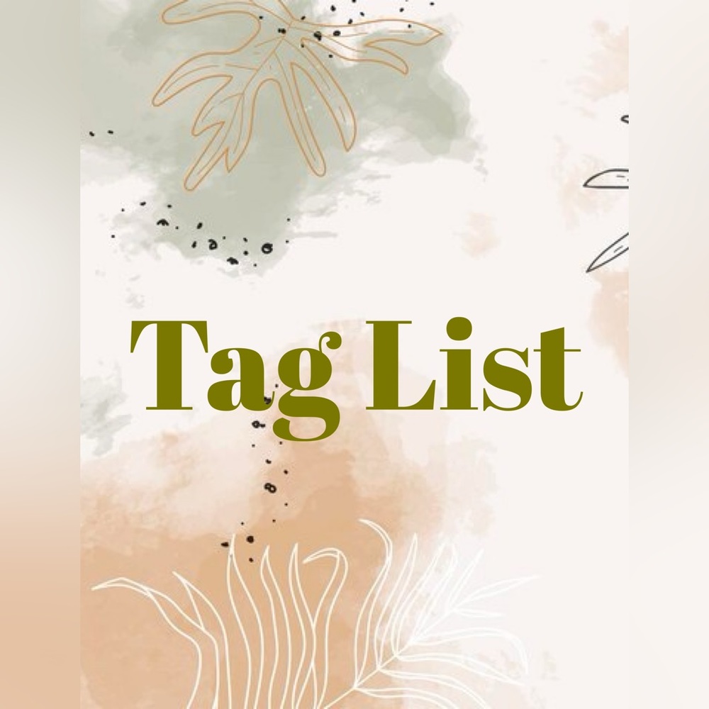 ✨Official Tag List ✨ 😘🐶🐾